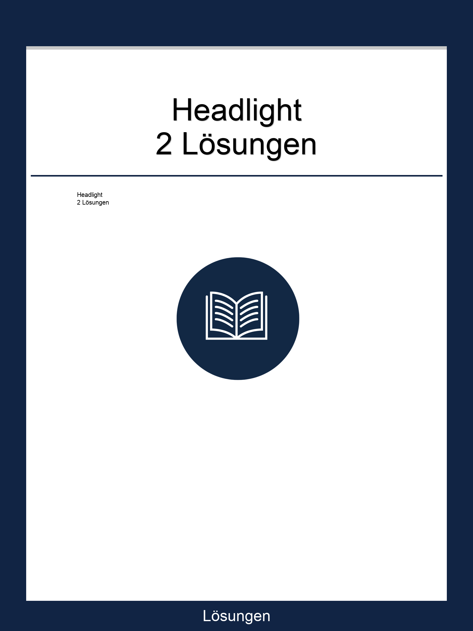Headlight 2 Lösungen