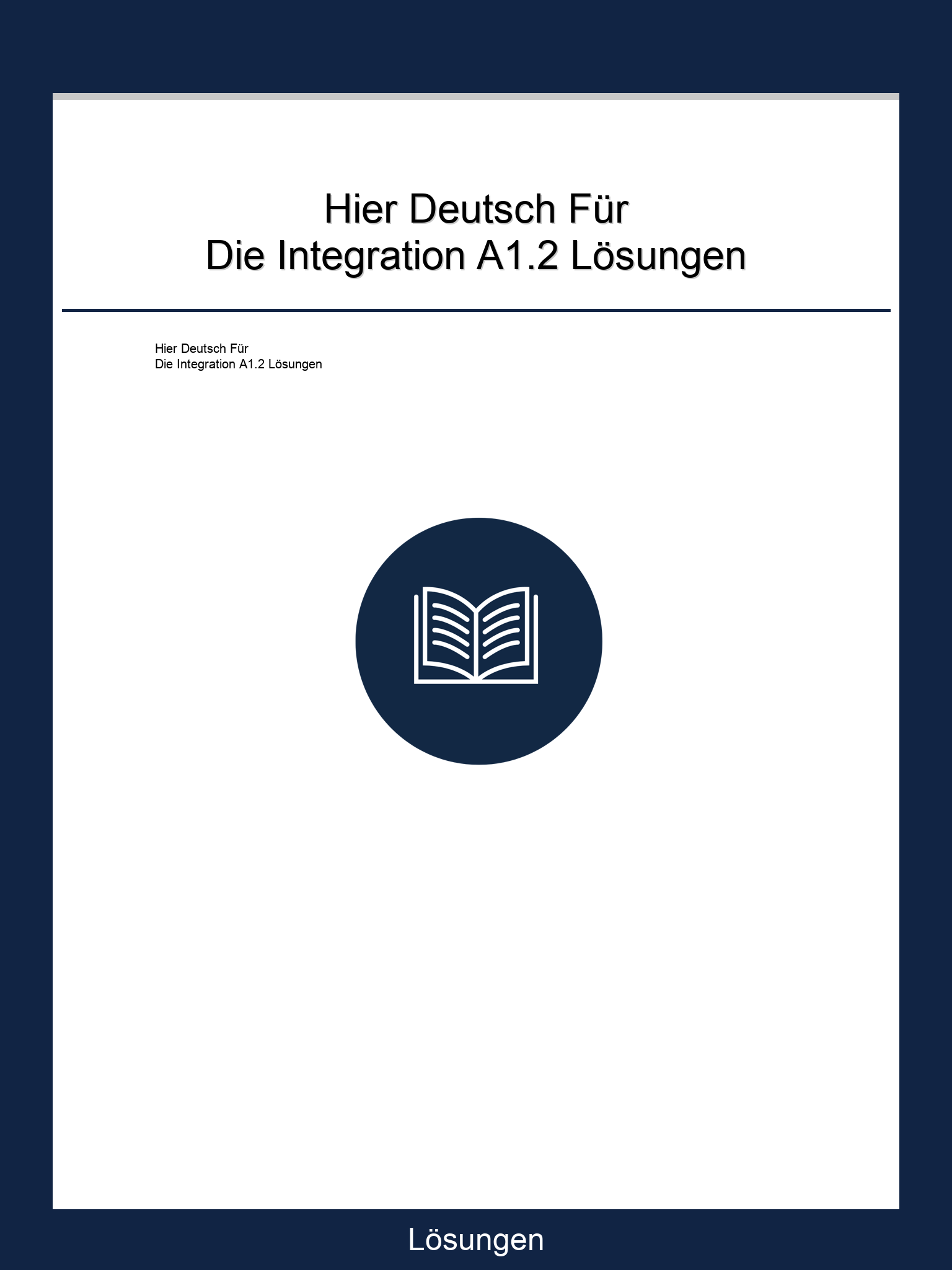 Hier Deutsch Für Die Integration A1.2 Lösungen