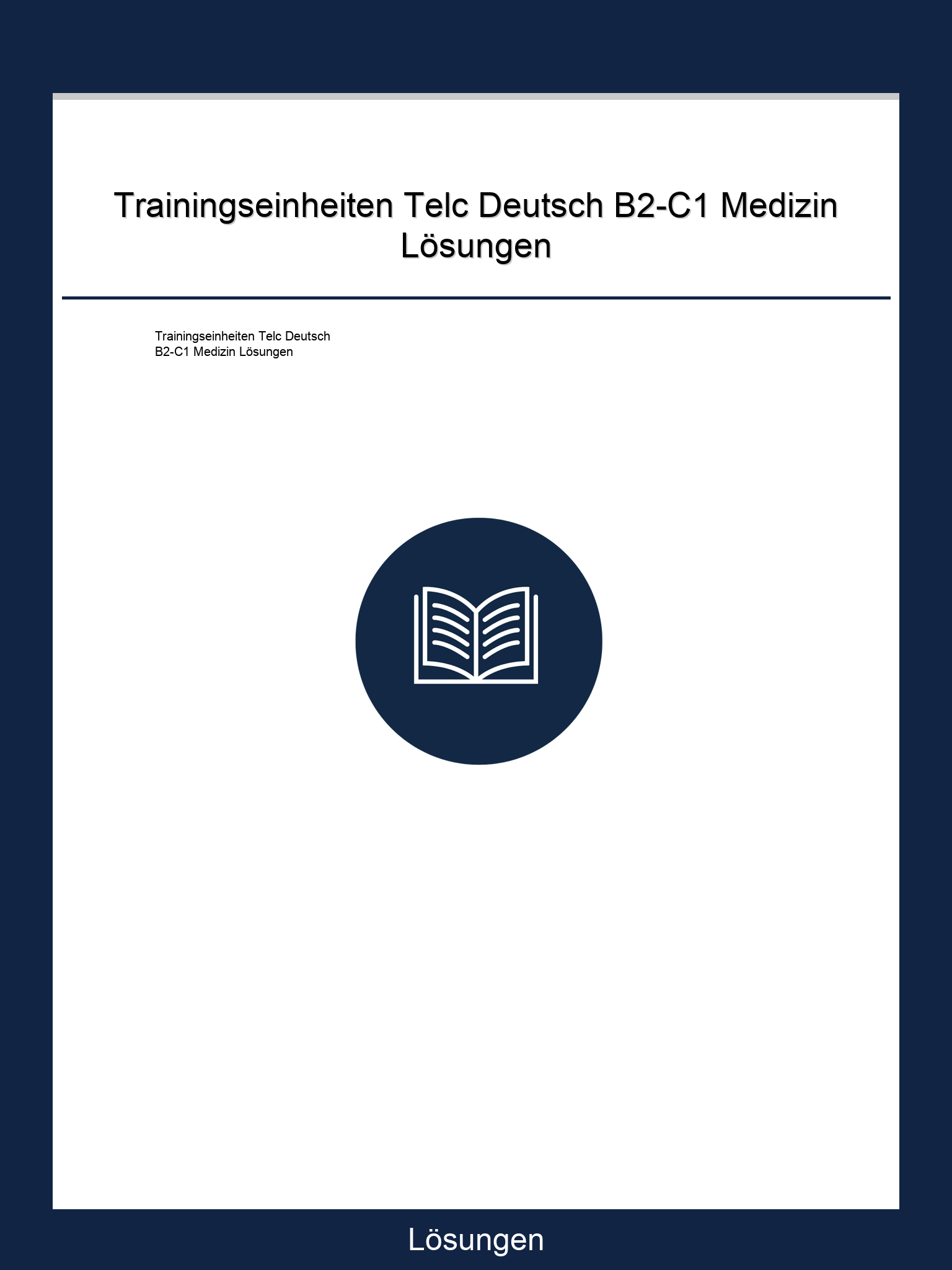 Trainingseinheiten Telc Deutsch B2-C1 Medizin Lösungen PDF